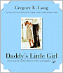Daddy's Little Girl: Stories of the Special Bond Between Fathers and Daughters