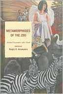 Metamorphoses of the Zoo: Animal Encounter after Noah