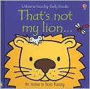 That's Not My Lion