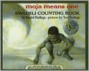 Moja Means One