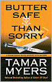 Butter Safe Than Sorry (Pennsylvania Dutch Mystery Series #18)