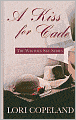 A Kiss for Cade (Western Sky Series #2)