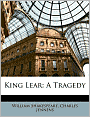 King Lear: A Tragedy