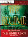 The Regime: Evil Advances (Before They Were Left Behind Series #2)