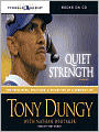 Quiet Strength: The Principles, Practices, and Priorities of a Winning Life