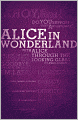 Alice's Adventures In Wonderland And Through The Looking-Glass (Legacy Collection)