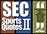 SEC Sports Quotes II: Over 550 More Brief, Brilliant Bursts of Life from Former Coaches, Players and Observers of the Sougheastern Conferenc