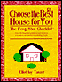 Choose the Best House for You: The Feng Shui Checklist