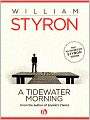 A Tidewater Morning: Three Tales from Youth