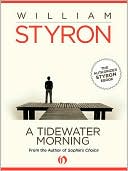 A Tidewater Morning: Three Tales from Youth