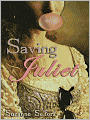 Saving Juliet