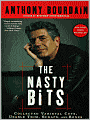 The Nasty Bits: Collected Varietal Cuts, Usable Trim, Scraps, and Bones