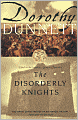 The Disorderly Knights: Third in the legendary Lymond Chronicles