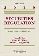 Securities Regulation: Selected Statutes, Rules and Forms, 2010 Statutory Supplement