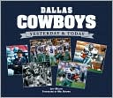 Yesterday and Today: Dallas Cowboys
