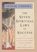 The Seven Spiritual Laws of Success by Deepak Chopra: Book Cover