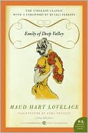 Emily of Deep Valley: A Deep Valley Book