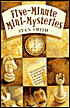 Five-Minute Mini-Mysteries
