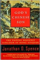 God's Chinese Son: The Taiping Heavenly Kingdom of Hong Xiuquan