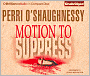 Motion to Suppress (Nina Reilly Series #1)
