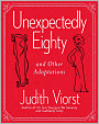 Unexpectedly Eighty: And Other Adaptations