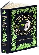 Wicked/Son of a Witch (Barnes & Noble Leatherbound Classics) by Gregory Maguire: Book Cover