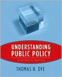 Understanding Public Policy