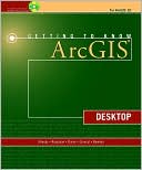 Getting to Know ArcGIS by Tim Ormsby: Book Cover