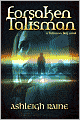 Forsaken Talisman