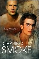 Chasing Smoke