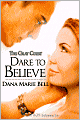 Dare to Believe