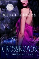 Crossroads (Southern Arcana Series #2)