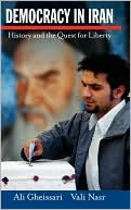 Democracy in Iran: History and the Quest for Liberty
