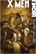 X-Men Noir: Mark of Cain