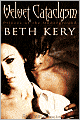 Velvet Cataclysm (Princes of the Underground Series #1)