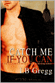 Catch Me If You Can