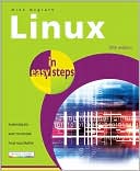 Linux in Easy Steps