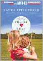 One True Theory of Love