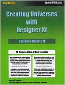 Creating Universes with Designer XI: Business Objects XI