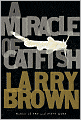 A Miracle of Catfish