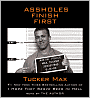 Assholes Finish First
