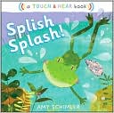 Splish Splash! by Amy Schimler: Book Cover