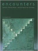 Encounters: Architectural Essays