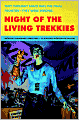 Night of the Living Trekkies