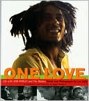 One Love - Life with Bob Marley and the Wailers