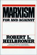 Marxism, for and Against