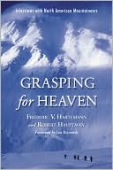 Grasping for Heaven by Frederic V. Hartemann: Book Cover