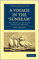 A Voyage in the 'Sunbeam': Our Home on the Ocean for Eleven Months