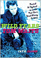 Wild Years: The Music and Myth of Tom Waits