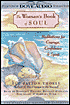 The Woman's Book of Soul: Meditations for Courage, Confidence & Spirit